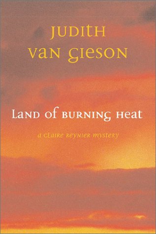 cover image Land of Burning Heat: A Claire Reynier Mystery