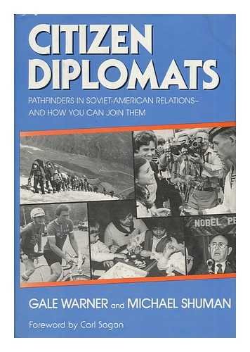 cover image Citizen Diplomats: Pathfinders in Soviet-American Relations and How You Can Join Them