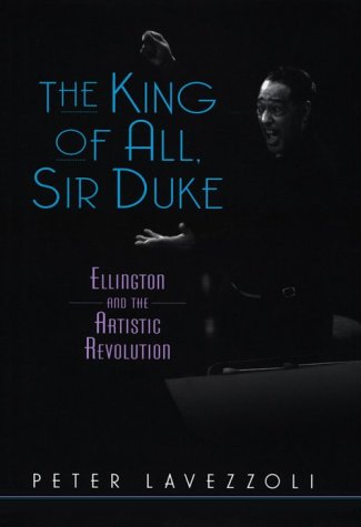 cover image King of All, Sir Duke: Ellington and the Artistic Revolution