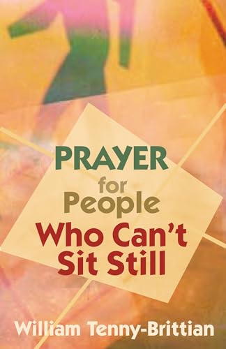cover image PRAYER FOR PEOPLE WHO CAN'T SIT STILL