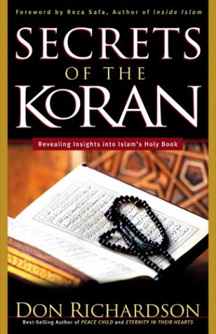 cover image Secrets of the Koran: Revealing Insight Into Islam's Holy Book