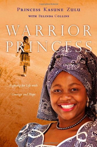 cover image Warrior Princess: Fighting for Life with Courage and Hope