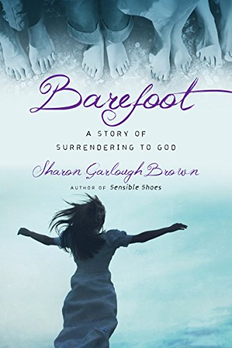 cover image Barefoot: A Story of Surrendering to God