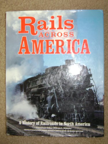 cover image Rails Across America: A History of Rairoads in North America