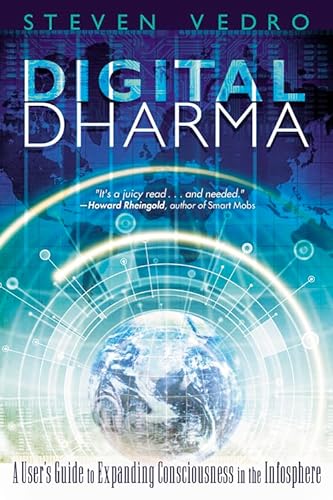 cover image Digital Dharma: A User's Guide to Expanding Consciousness in the Infosphere