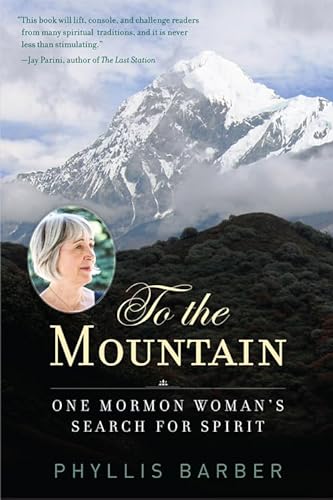 cover image To the Mountain: One Mormon Woman’s Search for Spirit