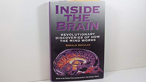 cover image Inside the Brain: Revolutionary Discoveries of How the Mind Works
