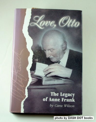 cover image Love, Otto: The Legacy of Anne Frank
