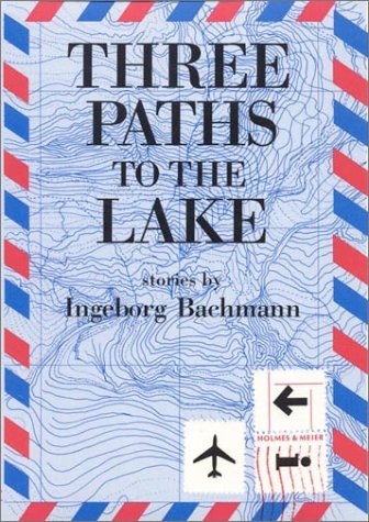 cover image Three Paths to the Lake