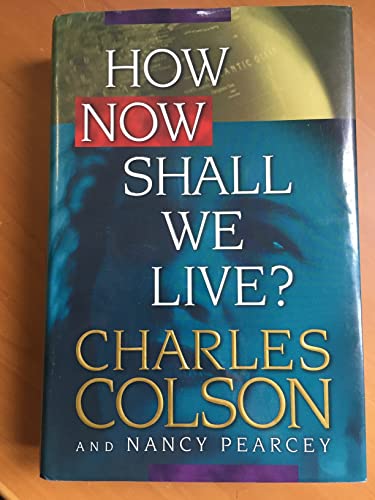 cover image How Now Shall We Live?