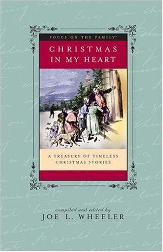 cover image CHRISTMAS IN MY HEART: A Treasury of Timeless Christmas Stories
