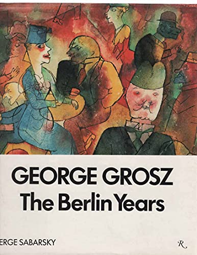 cover image George Grosz