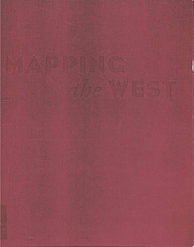 cover image Mapping the West: America's Westward Movement 1524-1890