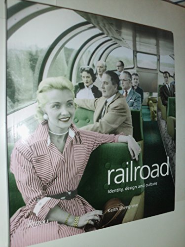 cover image Railroad: Identity, Design and Culture