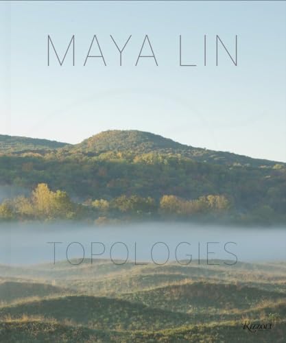 cover image Maya Lin: Topographies