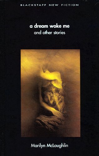 cover image A Dream Woke Me and Other Stories
