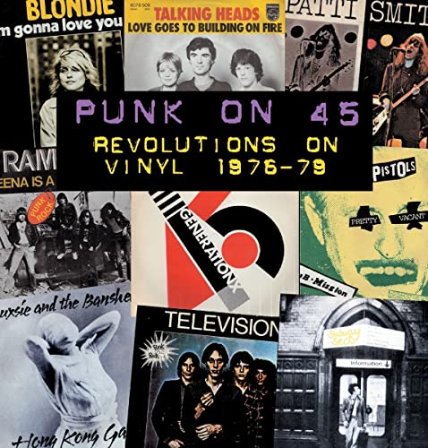 cover image Punk on 45: Revolutions on Vinyl 1976-79