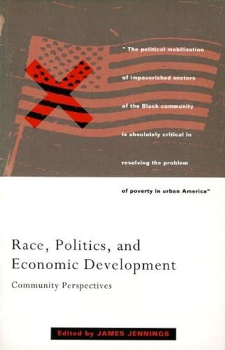 cover image Race, Politics, and Economic Development: Community Perspectives