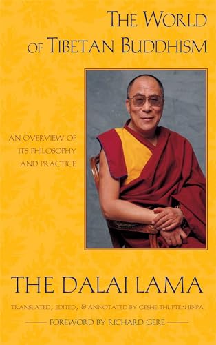 cover image The World of Tibetan Buddhism: An Overview of Its Philosophy and Practice