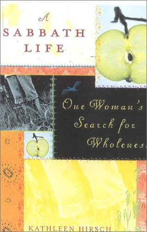 cover image A Sabbath Life: One Woman's Search for Wholeness