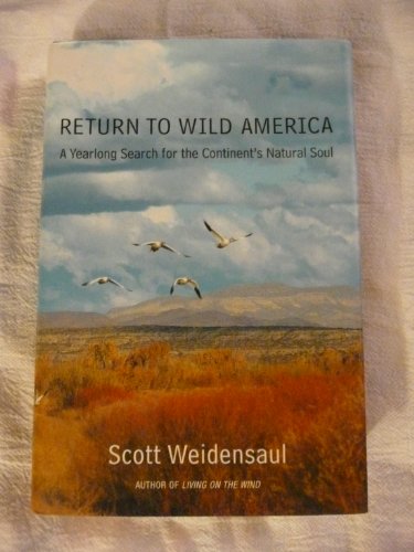 cover image Return to Wild America: A Yearlong Search for the Continent's Natural Soul
