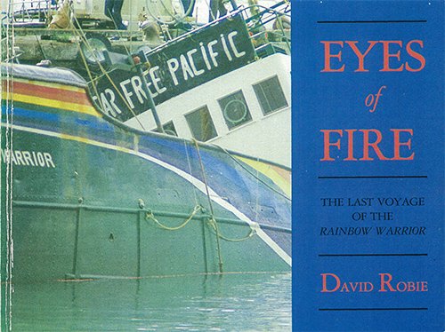 cover image Eyes of Fire: The Last Voyage of the Rainbow Warrior
