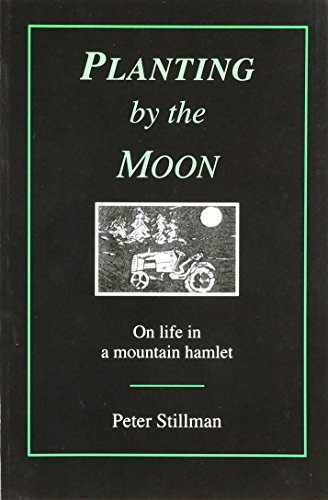 cover image Planting by the Moon: On Life in a Mountain Hamlet
