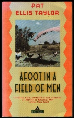 cover image Afoot in a Field of Men