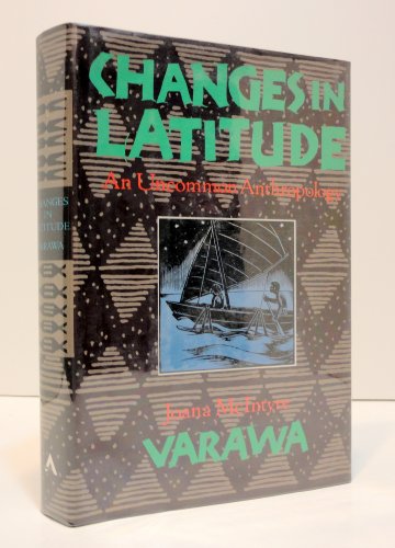 cover image Changes in Latitude: An Uncommon Anthropology
