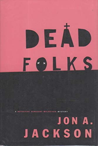cover image Dead Folks: A Detective Sergeant Mulheisen Mystery