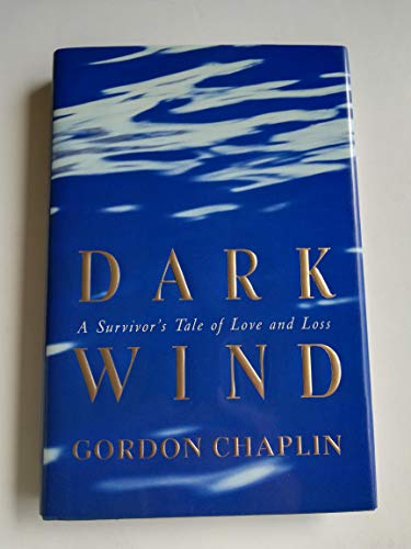 cover image Dark Wind: A Survivor's Tale of Love and Loss