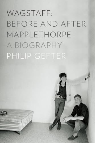 cover image Wagstaff: Before and After Mapplethorpe