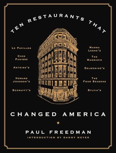 cover image Ten Restaurants That Changed America