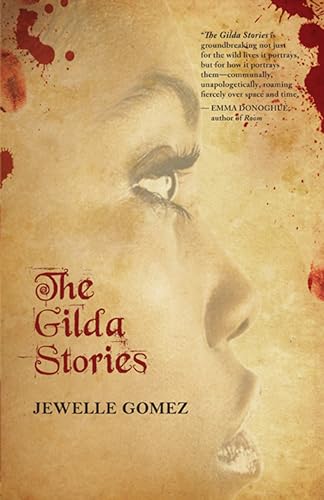 cover image The Gilda Stories: Expanded 25th Anniversary Edition