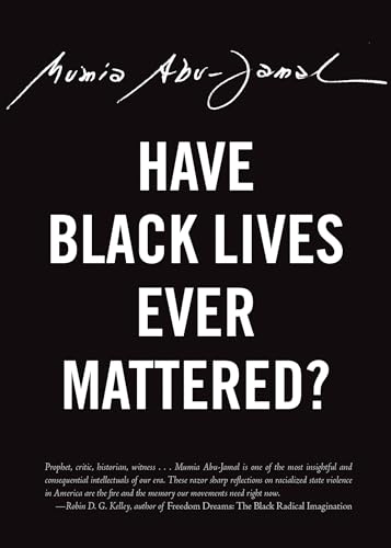 cover image Have Black Lives Ever Mattered?
