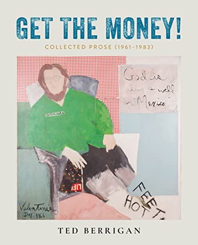 cover image Get the Money! Collected Prose (1961–1983)