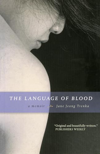 cover image THE LANGUAGE OF BLOOD: A Memoir