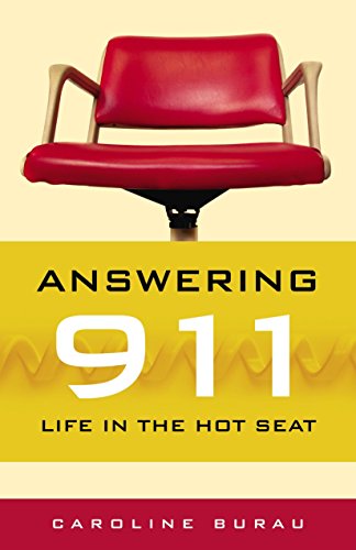 cover image Answering 911: Life in the Hot Seat