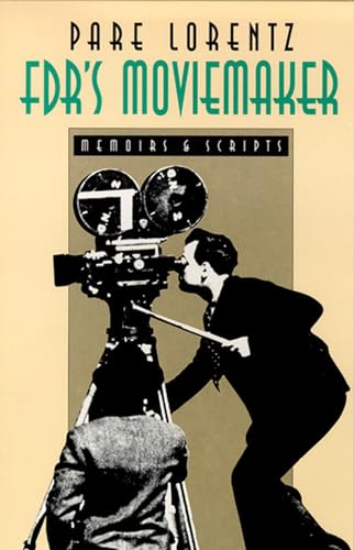 cover image FDR's Moviemaker: Memoirs and Scripts