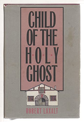 cover image Child of the Holy Ghost