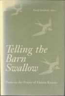 cover image Telling the Barn Swallow: Poets on the Poetry of Maxine Kumin