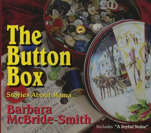 cover image THE BUTTON BOX: Stories About Mama