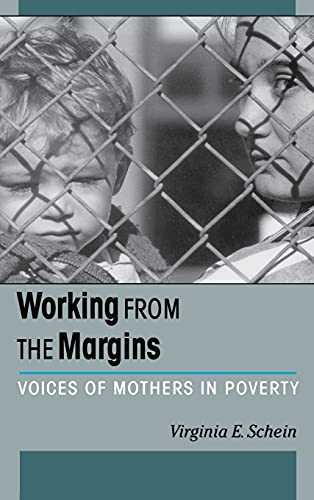 cover image Working from the Margins: Voices of Mothers in Poverty