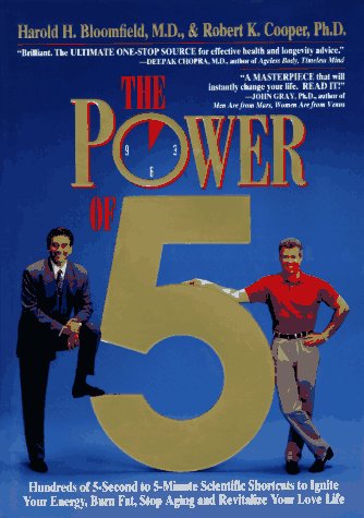 cover image The Power of 5: Hundreds of 5 Second to 5 Minute Scientific Shortcuts to Ignite Your Energy...