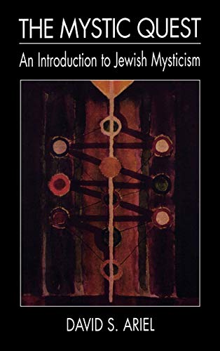 cover image The Mystic Quest: An Introduction to Jewish Mysticism
