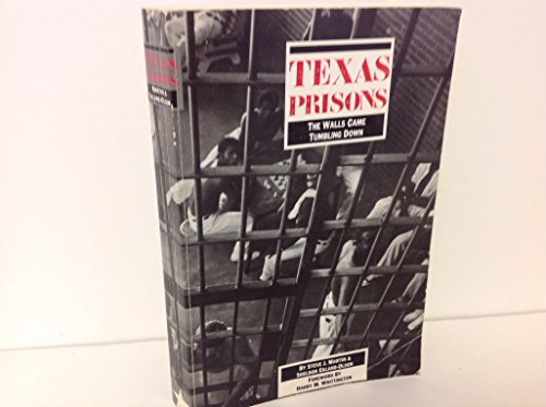 cover image Texas Prisons: The Walls Came Tumbling Down