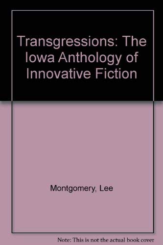 cover image Transgressions: The Iowa Anthology of Innovative Fiction