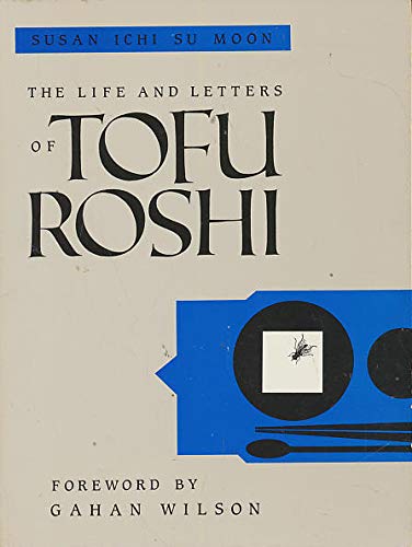 cover image Life&ltrs Tofu Roshi