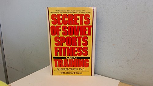 cover image Secrets of Soviet Sports Fitness and Training