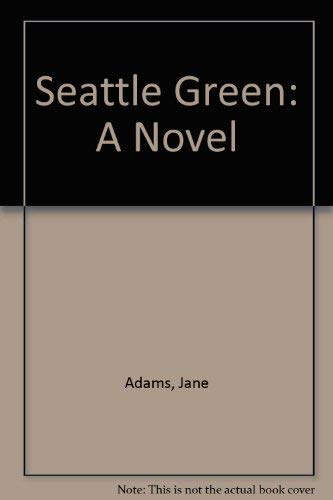 cover image Seattle Green
